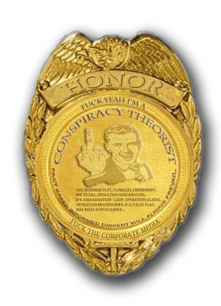 CONSPIRACYTHEORISTBADGE-OF-HONOR2
